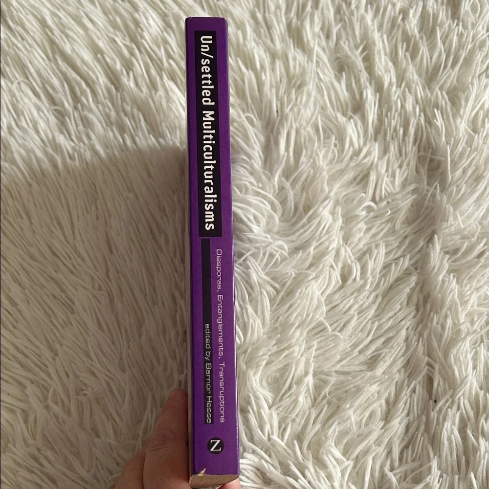 Un/settled Multiculturalisms Book, edited academic collection, 2000 - Picture 3 of 8